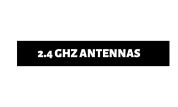 2.4 GHz Antennas