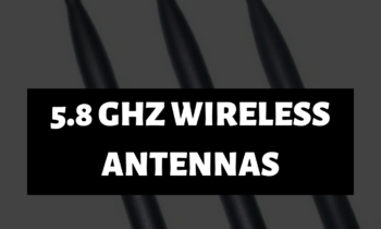 5.8 GHz Wireless Antennas